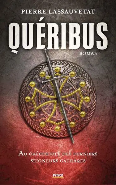 Quéribus : au crépuscule des derniers seigneurs cathares