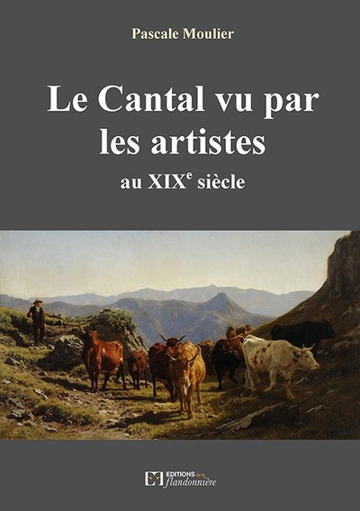 Le Cantal vu par les artistes au XIXe siècle