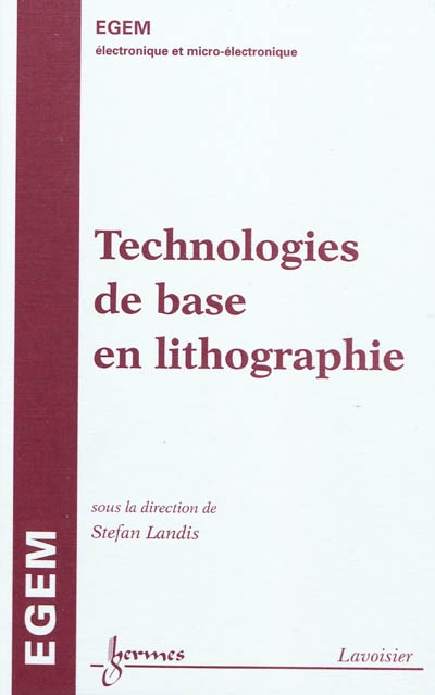 Technologies de base en lithographie