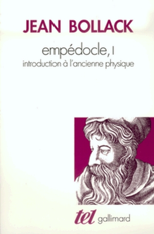 Empédocle. Vol. 1. Introduction à l'ancienne physique