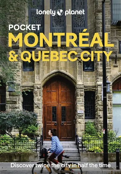 Pocket Montréal & Quebec City : discover twice the city in half the time