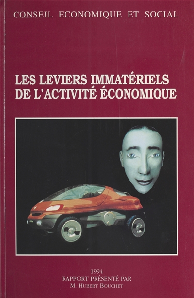Les Leviers immatériels de l'activité économique : séance des 24 et 25 mai 1994