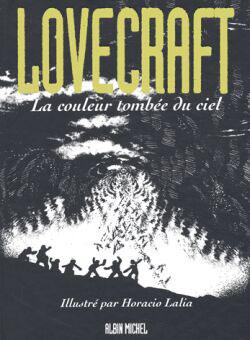 Lovecraft. Vol. 3. La couleur tombée du ciel