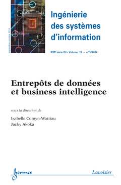 Ingénierie des systèmes d'information, n° 5 (2014). Entrepôts de données et business intelligence