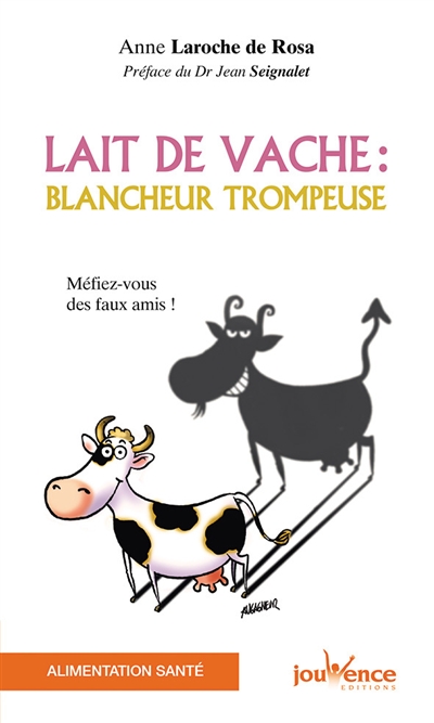 Lait de vache : blancheur...