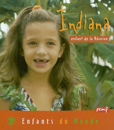 Indiana : enfant de la Réunion