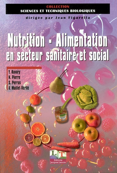 Nutrition, alimentation en secteur sanitaire et social