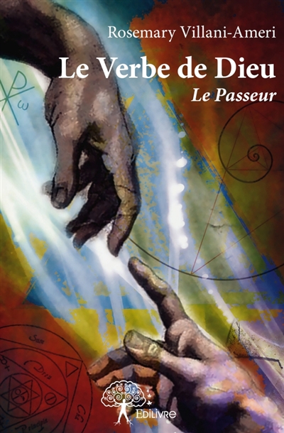 Le Verbe de Dieu : Le Passeur