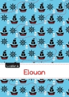 Le cahier d'Elouan : Blanc,...
