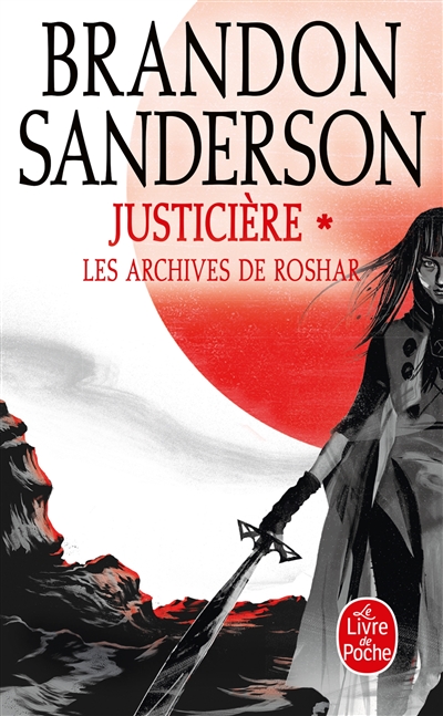 Les archives de Roshar. Vol. 3. Justicière. Vol. 1