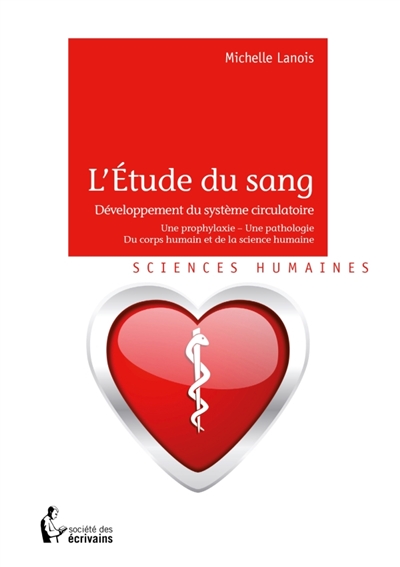 L'Etude du sang