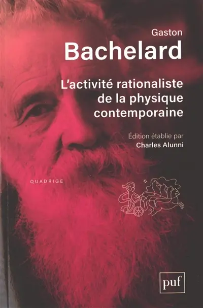 L'Activité rationaliste de la physique contemporaine