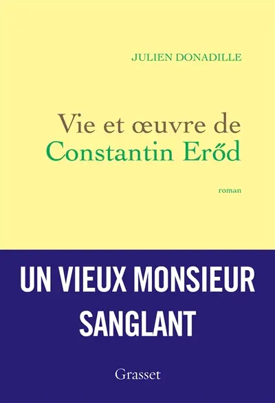 Vie et oeuvre de Constantin Eröd