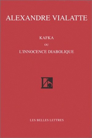 Kafka ou L'innocence diabolique