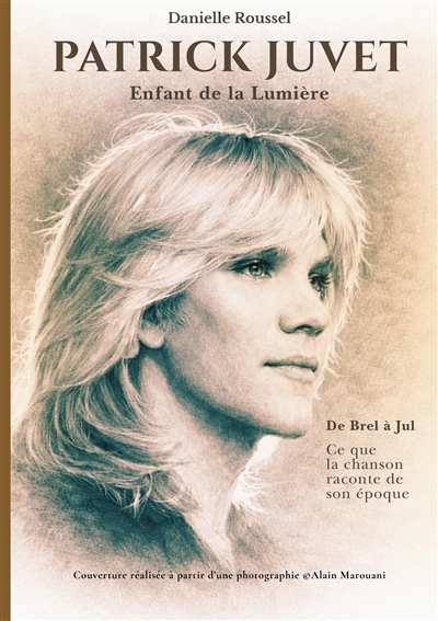 Patrick Juvet Enfant de la...