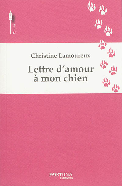 Lettre d'amour à mon chien