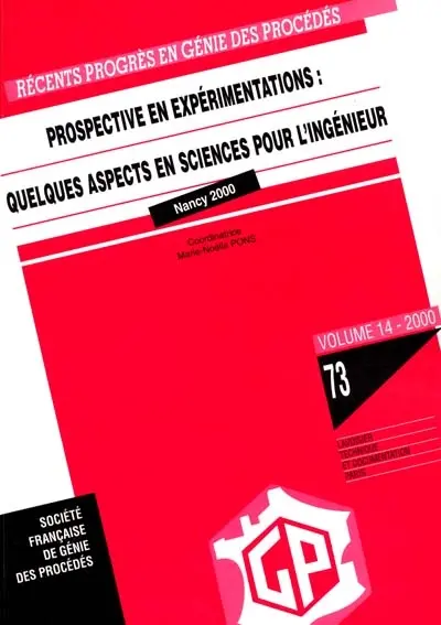 Prospective en expérimentations : quelques aspects en Sciences pour l'Ingénieur