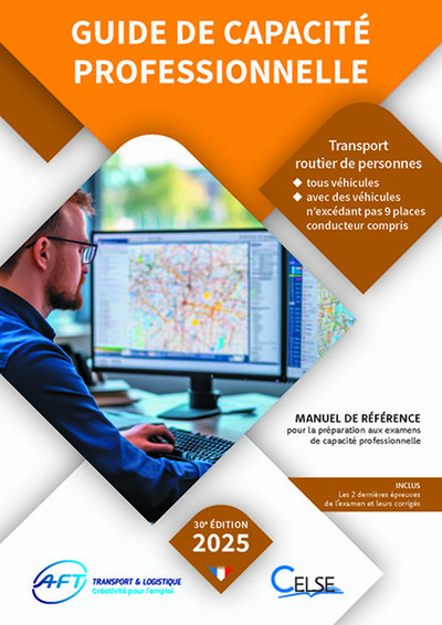 Guide de capacité professionnelle, transport routier de personnes, tous véhicules, avec des véhicules n'excédant pas 9 places conducteur compris : manuel de référence pour la préparation aux examens de capacité professionnelle : 2025