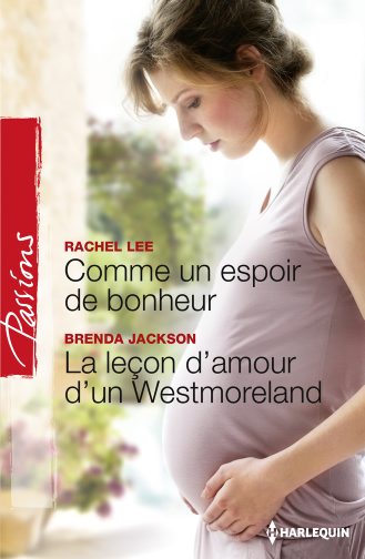 Comme un espoir de bonheur. La leçon d'amour d'un Westmoreland