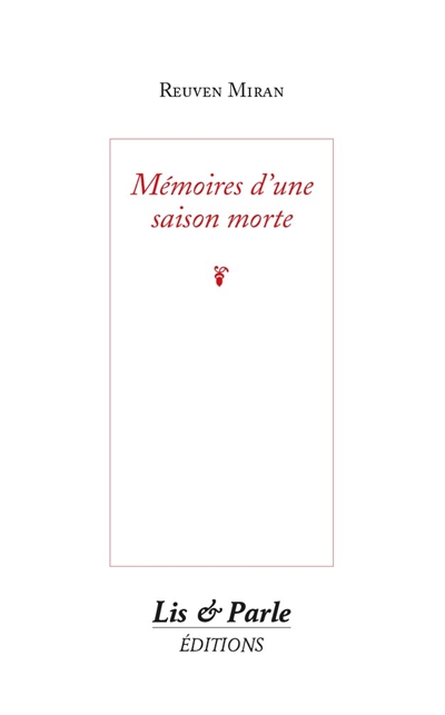 Mémoires d'une saison morte