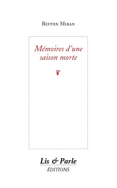 Mémoires d'une saison morte