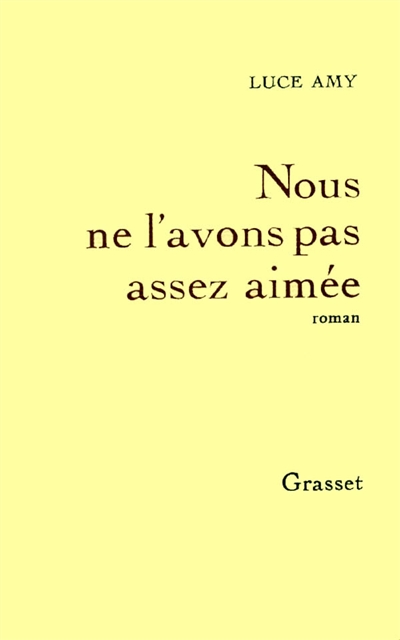 Nous ne l'avons pas assez...
