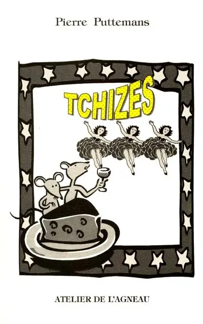 Tchizes : 52 quatrains sur les fromages