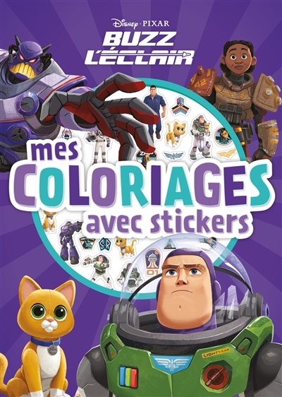 Buzz l'Eclair : mes coloriages avec stickers