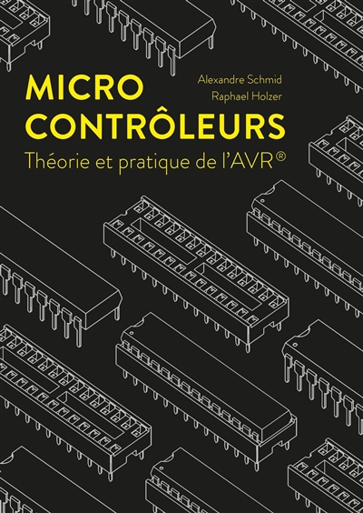 Microcontrôleurs : théories et pratiques de l'AVR