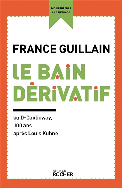 Le bain dérivatif ou D-Coolinway : 100 ans après Louis Kuhne