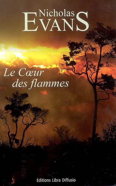 Le coeur des flammes