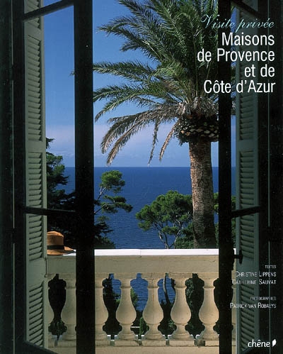 Maisons de Provence et de Côte d'Azur