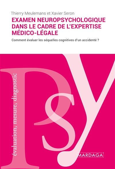 L'examen neuropsychologique...