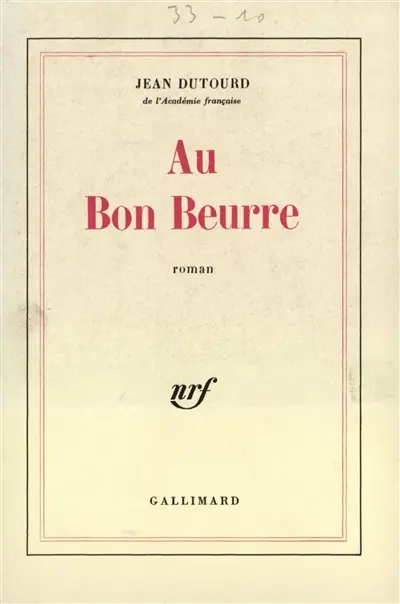 Au bon beurre : scènes de la vie sous l'occupation