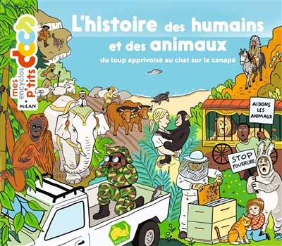 L'histoire des humains et des animaux - Du loup apprivoisé au chat sur le canapé