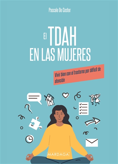 El TDAH en las mujeres :...