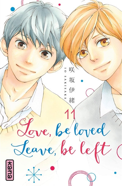 Love, be loved, leave, be left. Vol. 11