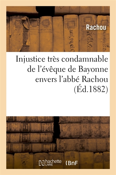 Injustice très condamnable...