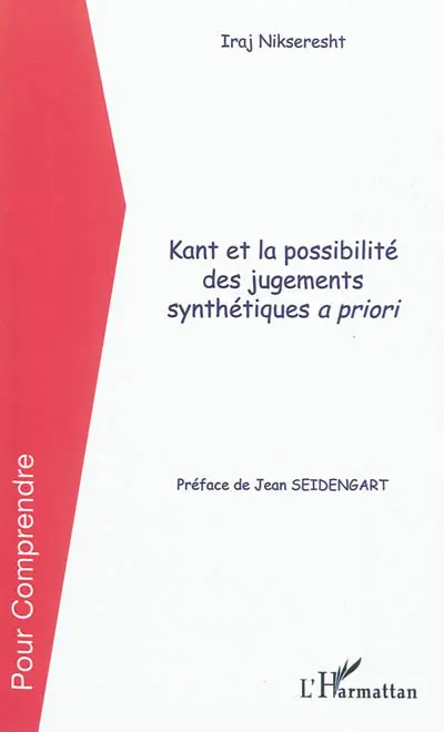 Kant et la possibilité des jugements synthétiques a priori