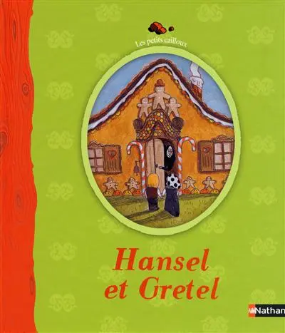 Hansel et Gretel : conte