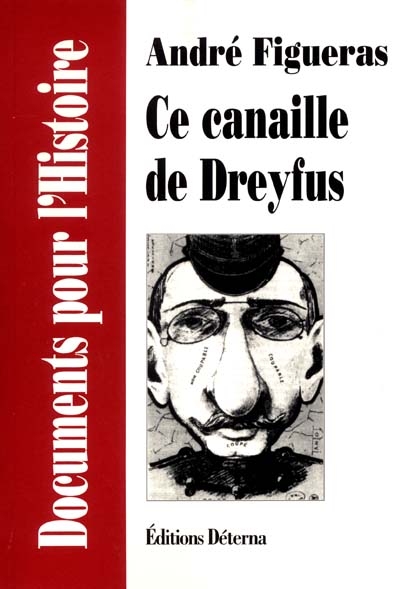 Ce canaille de Dreyfus