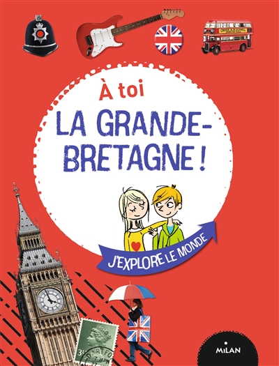 À toi la Grande-Bretagne !