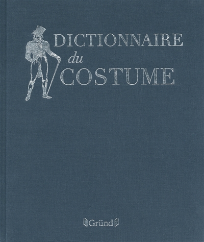 Dictionnaire du costume