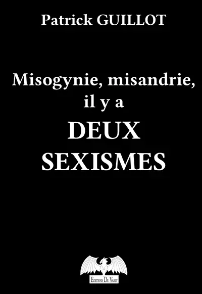 Misogynie, misandrie : il y a deux sexismes