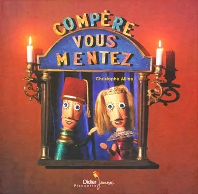 Compère vous mentez