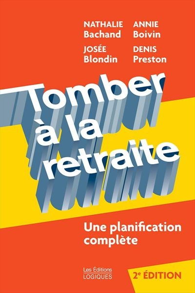 Tomber à la retraite : une planification complète