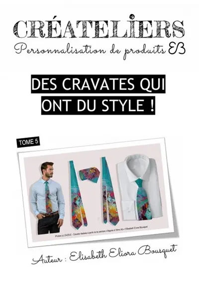 DES CRAVATES QUI ONT DU STYLE !