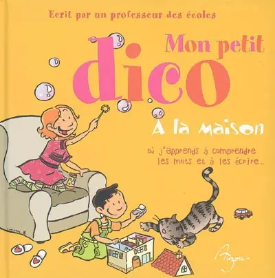 Mon petit dico à la maison