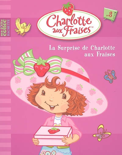 La surprise de Charlotte aux Fraises