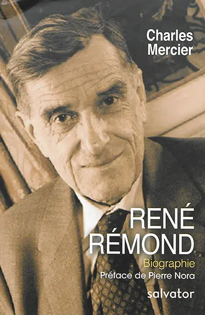 René Rémond : une traversée du XXe siècle